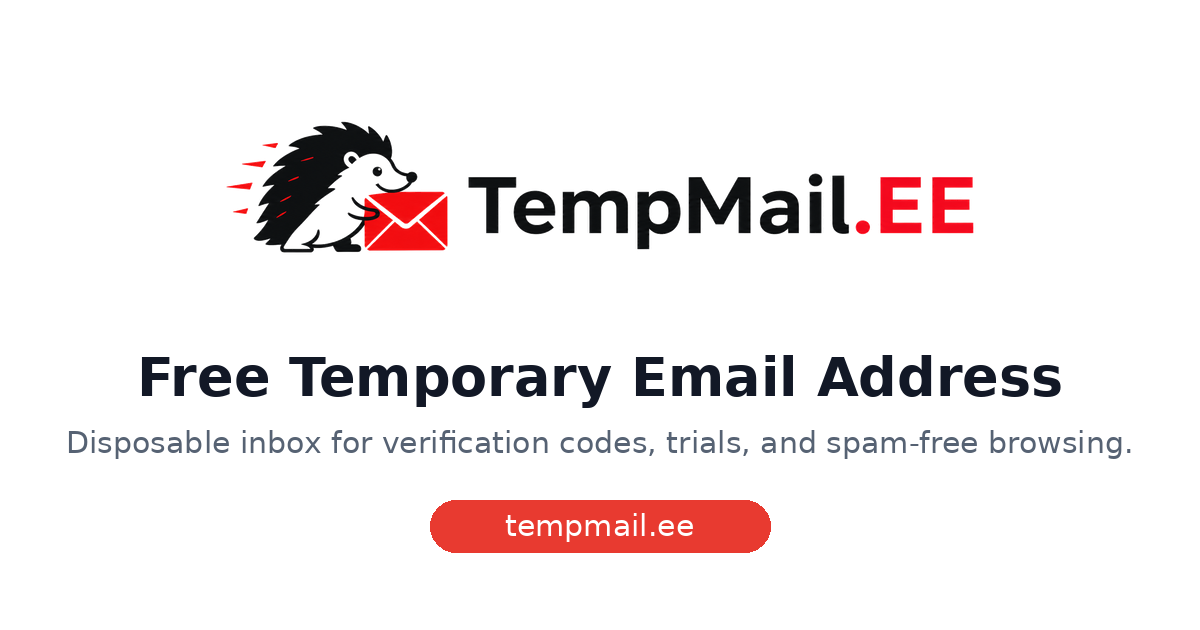 Temp Address Dummy Email for Testing — Working Temporary Mailbox | TempMail.EE